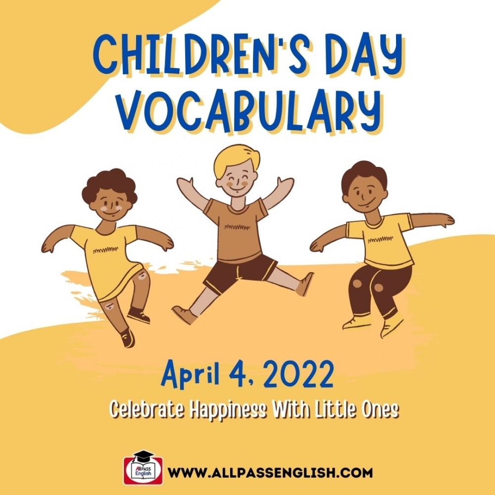 【節慶英文】兒童節Children’s Day 相關的英文單字如何說